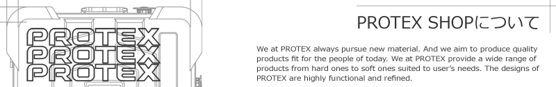 PROTEX SHOPについて